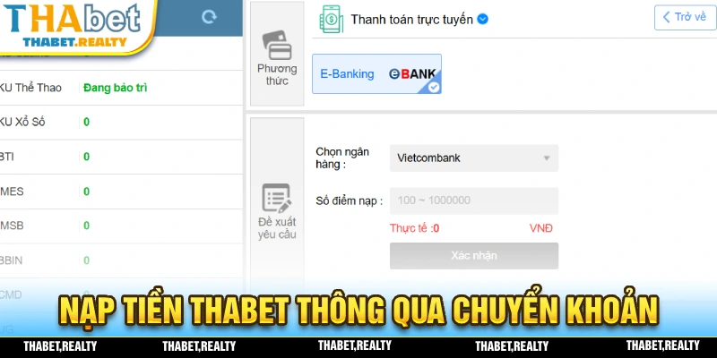 Nạp tiền THABET thông qua chuyển khoản