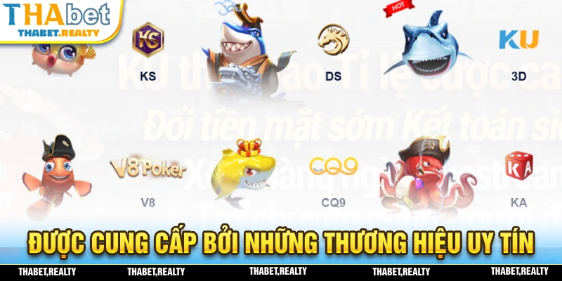 Bắn cá THABET sở hữu nhiều trò chơi từ những nhà cung cấp uy tín