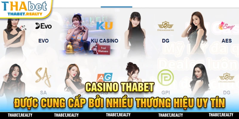Casino THABET quy tụ nhiều sảnh cược uy tín hàng đầu