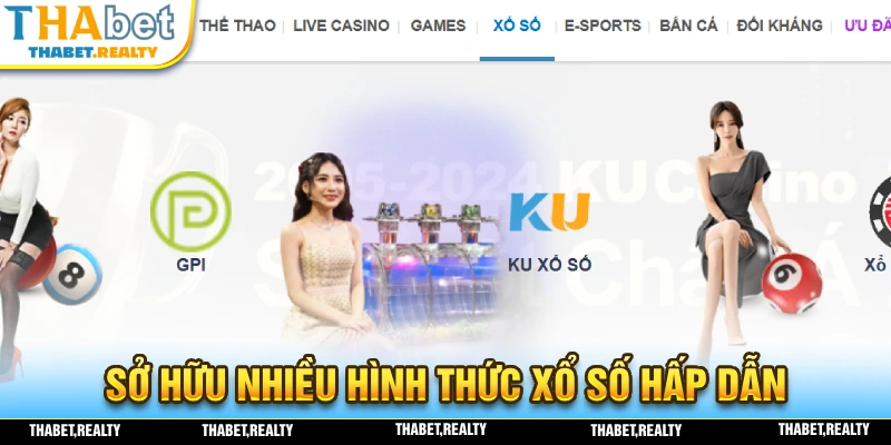 Xổ số THABET sở hữu nhiều hình thức và sảnh chơi hấp dẫn